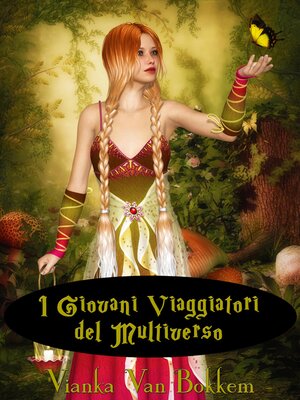cover image of I giovani viaggiatori del Multiverso